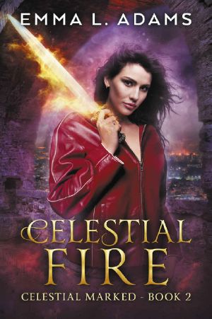 [Celestial Marked 02] • Celestial Fire